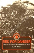 Book cover of Red For Danger - A History of Railway Accidents and Railway Safety by ROLT, L.T.C. 